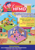 Cegah HFMD - Wujudkan Tempat Isolasi di Taska/Tadika